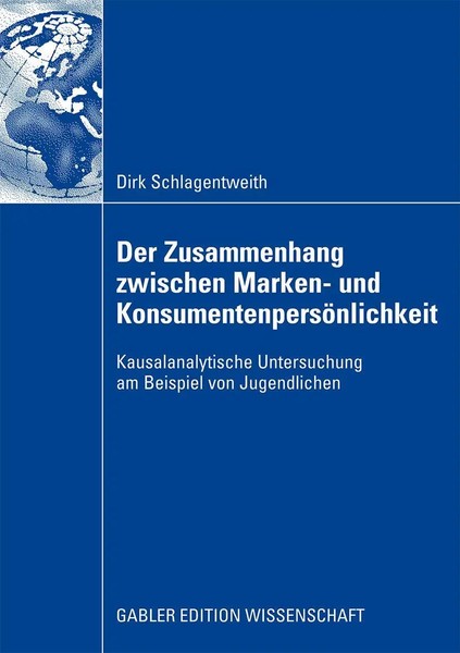 Der Zusammenhang Zwischen Marken- Und KonsumentenpersöNlichkeit Schlagentweith-image