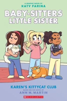 Karen's Kittycat Club (Baby-sitters Little Sister Graphic Novel #4) (Adap - GOOD