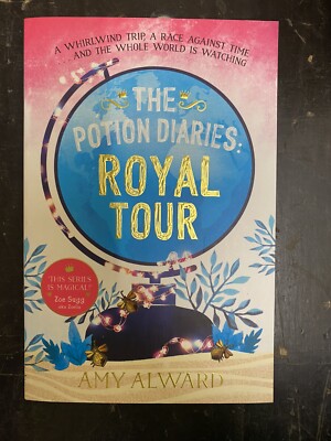 New! 1st Ed. The Potion Diaries: Royal Tour by Amy Alward (Paperback, 2016)