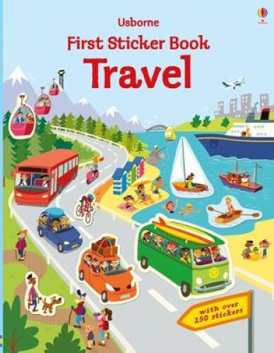 Thumbnail - First Sticker Book Travel (first Sticker Books) By Hannah Watson