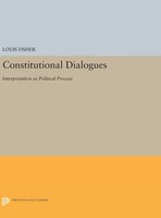 Louis Fisher | Constitutional Dialogues | Buch | Englisch (2016)