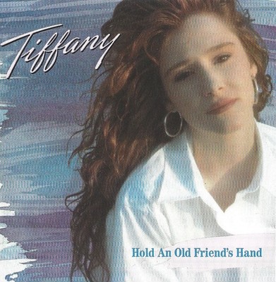 TIFFANY - HOLD AN OLD FRIEND'S HAND - CD 1988 - RADIO ROMANCE,ALL THIS TIME