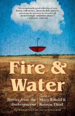 Mary Fifield Fire & Water (Taschenbuch) (US IMPORT)