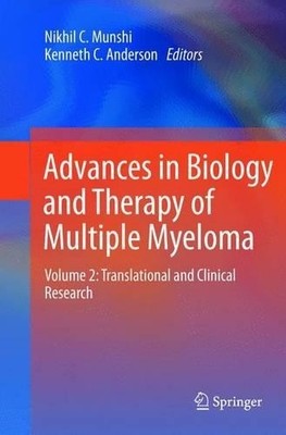 Advances in Biology and Therapy of Multiple Myeloma - 9781489989147