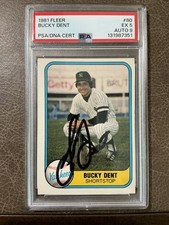 1981 Fleer - Bucky Dent #80 Autographed PSA Graded Excellent 5 Auto 9