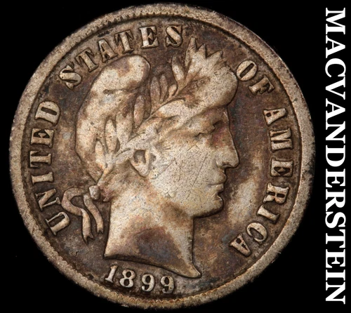 1899 Barber Dime- Silver- Fine Better Date No Reserve #J805