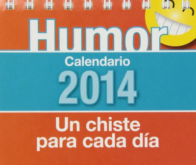 Calendario 2014 Del Humor - Spanischsprachiges Taschenbuch NEU 27.01.2014