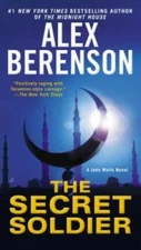 The Secret Soldier (A John Wells Novel) - Paperback By Berenson, Alex - GOOD