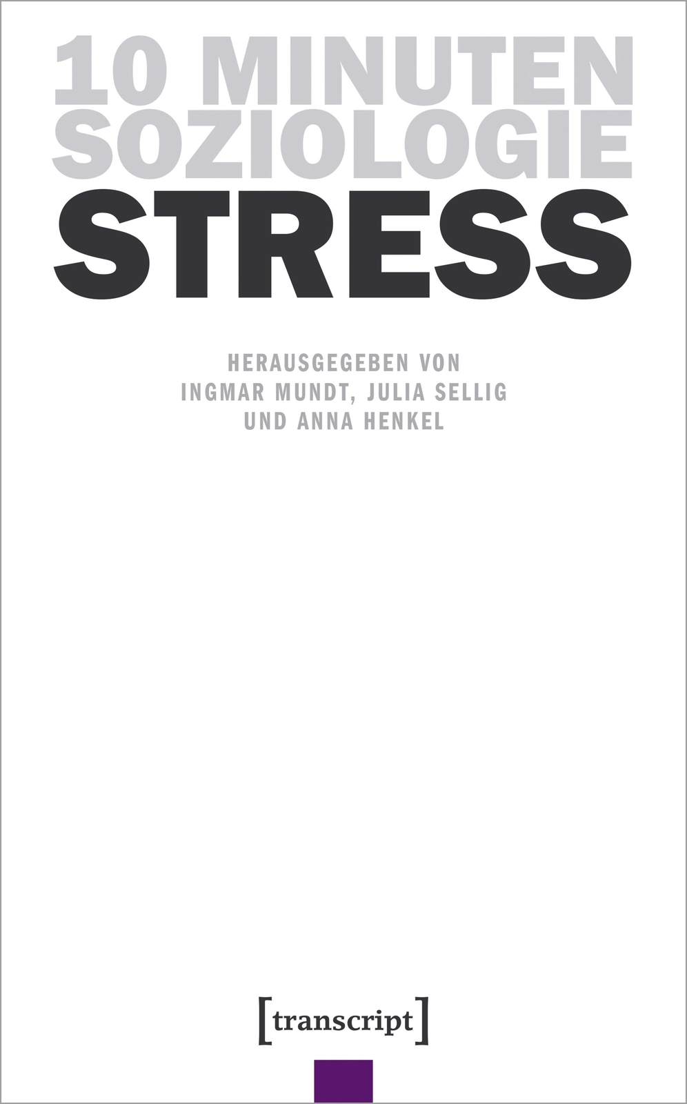 Thumbnail - 10 Minuten Soziologie: Stress Ingmar Mundt
