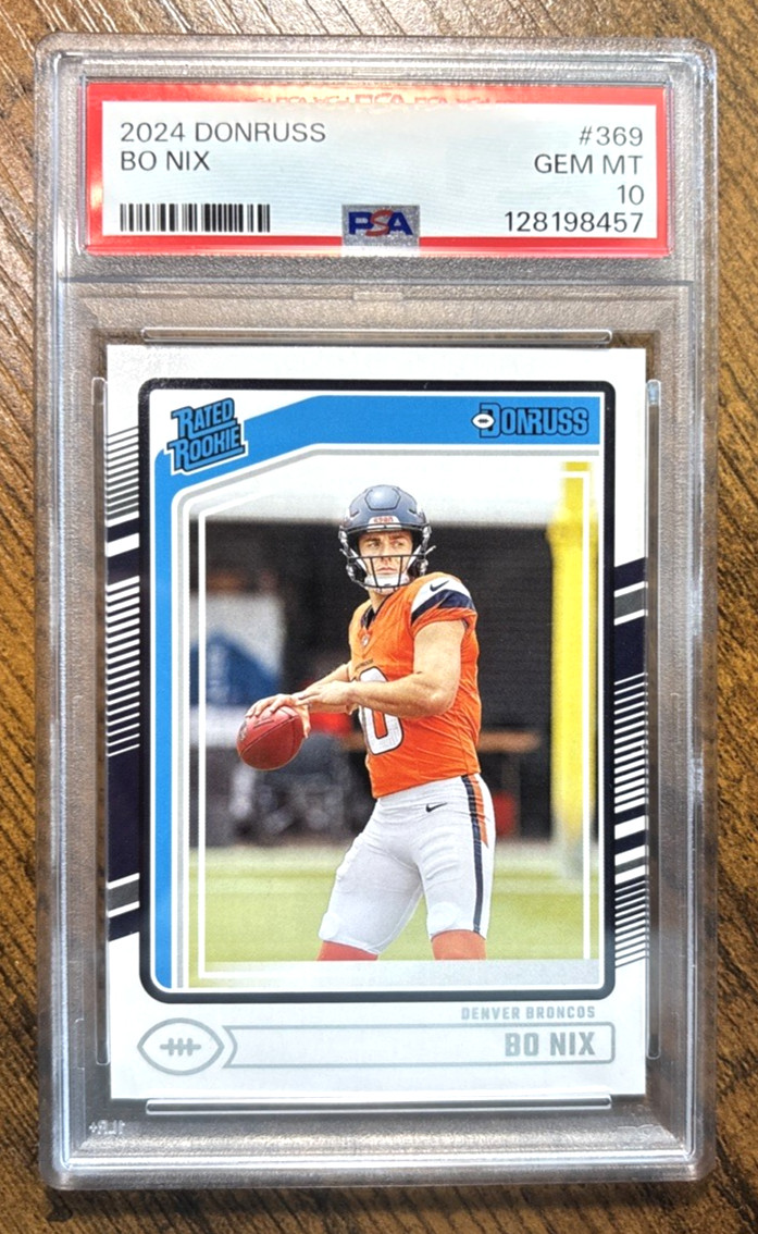 2024 Donruss Bo Nix #369 PSA 10 GEM MINT Rookie Card RATED ROOKIE view 1