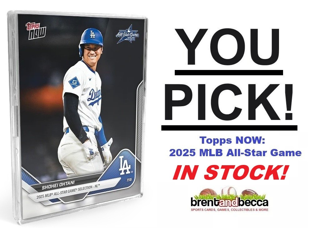 2025 Topps Now MLB All-Star Game ~ YOU PICK/U CHOOSE Complete Your