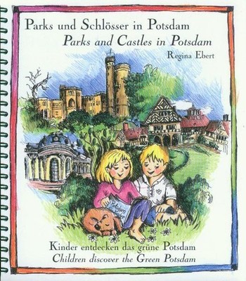 Parks und Schlösser in Potsdam / Parks and Castles in Potsdam | Regina Ebert
