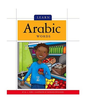 Learn Arabic Words, M. J. York