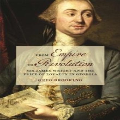 From Empire to Revolution Sir James Wright and the Price of Loyal