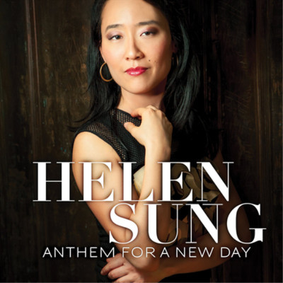 Helen Sung Anthem for a New Day (CD) Album