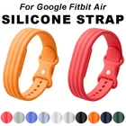 Silicone Strap Breathable Sports Loop Bracelet Band Strap For Google Fitbit Air