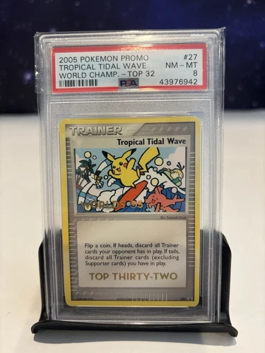 2005 Pokemon Top 32 Promo-PSA 8-Tropical Tidal Wave World Champion Trainer #27