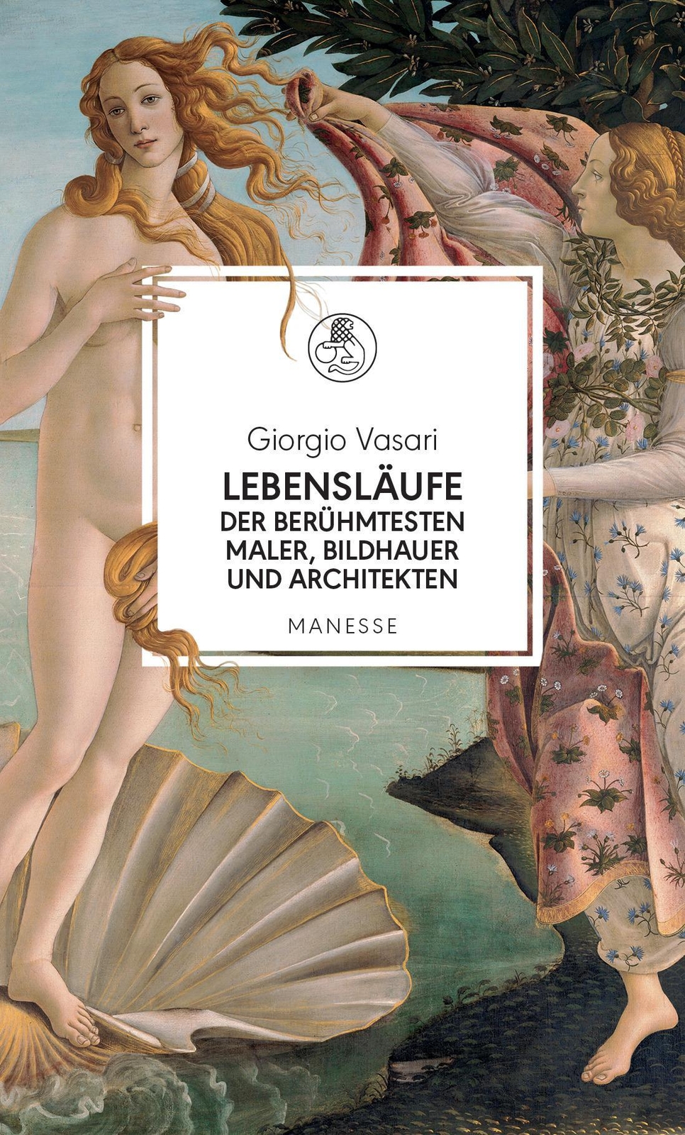 Thumbnail - Giorgio Vasari / Lebensläufe Der Berühmtesten Maler, Bildhauer