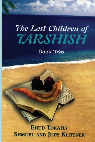Ehud Tokatly (U. A.) | The Lost Children Of Tarshish | Taschenbuch | Englisch-image