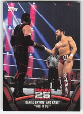 2018 WWE Then Now Forever 25 Years of Raw Daniel Bryan Kane #RAW-37
