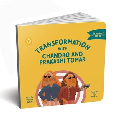 Transformation with Chandro and Prakashi Tomar by Pervin Saket (2024, ...