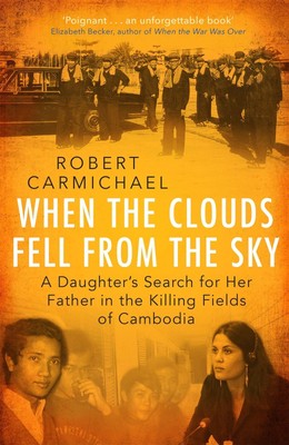 When the Clouds Fell from the Sky | Robert Carmichael | Englisch | Taschenbuch