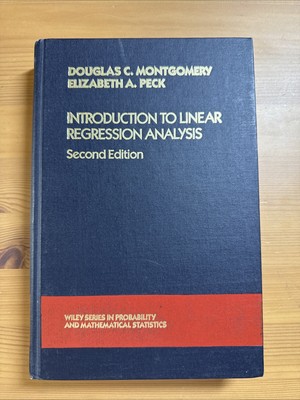 Introduction To Linear Regression Analysis by Montgomery and Peck - Signed TMS