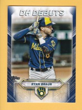 2021 Topps Series 2 #DHD-10 RYAN BRAUN DH Debuts Insert BLUE PARALLEL