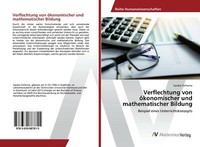 Verflechtung Von öKonomischer Und Mathematischer Bildung | Buch | 9783639887815