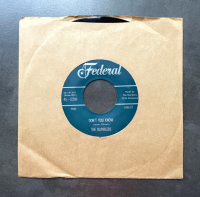 7'' The Ramblers - Don't You Know - US Federal Doo Wop