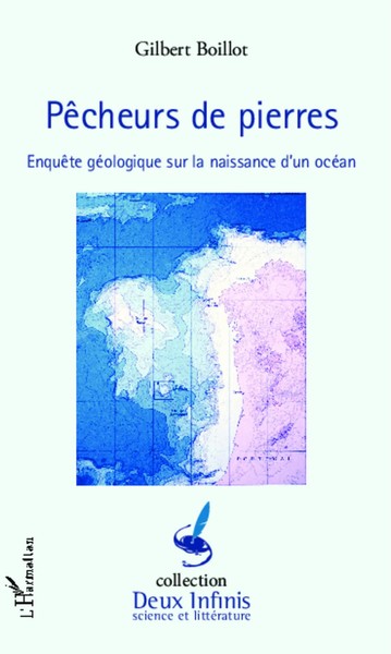 PêCheurs De Pierres EnquêTe GéOlogique Sur La Naissance D'un OcéAn Boillot Buch-image