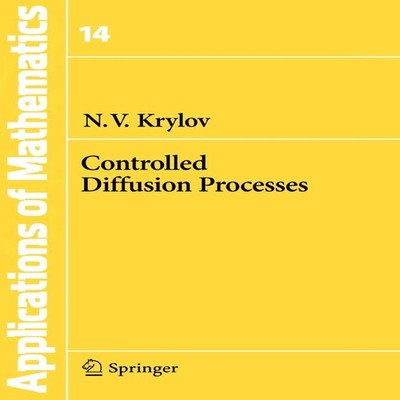 Controlled Diffusion Processes N. V. Krylov Paperback Springer Na