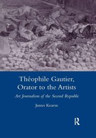 Theophile Gautier, Orator To The Artists | James Kearns | Taschenbuch | Englisch