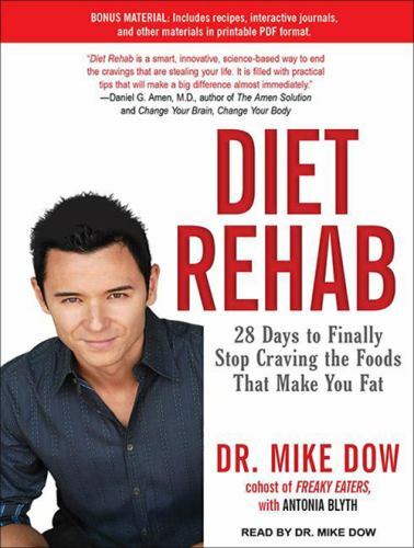 Diet Rehab: 28 Days to Finally Stop Craving the Foods That Make You Fat 148295.. - Bild 1 von 1
