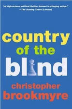 Country of the Blind, Paperback by Brookmyre, Christopher, Brand New, Free sh...