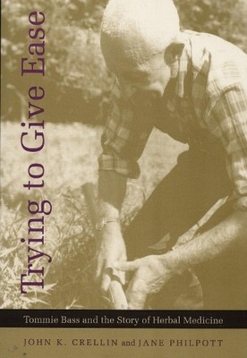 John K. Crellin Jane Philpott Trying to Give Ease (Taschenbuch) (US IMPORT)