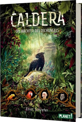 Caldera 1: Die Wächter des Dschungels | Eliot Schrefer | Buch | Caldera | 384 S.