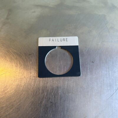 ALLEN BRADLEY Failure Legend Plate