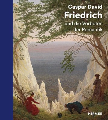 Wolf Eiermann (u. a.) | Caspar David Friedrich und die Vorboten der Romantik