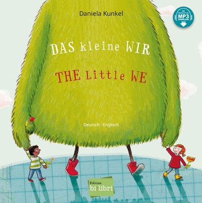 Kunkel Daniela Das kleine WIR: Kinderbuch Deutsch-Englisc (Hardback) (UK IMPORT)