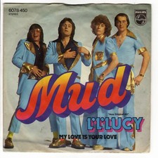 Mud - L L Lucy - My Love Is Your Love - 1975 ...