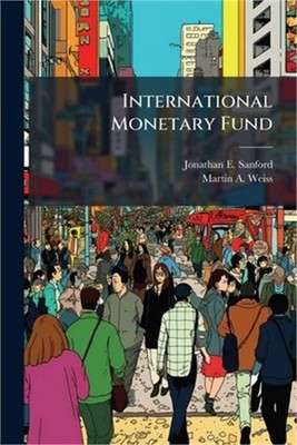 International Monetary Fund (Paperback or Softback)