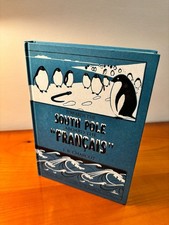 Towards the South Pole Aboard the "FRANCAIS"