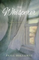 Paige Holloway | The Whisperer | Taschenbuch | Englisch (2015) | Lucid Books