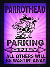 *PARROTHEAD PIRATE PARKING* MADE IN USA! SIGN 8X12 MARGARITAVILLE JIMMY BUFFETT