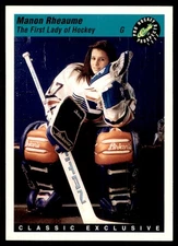 1993-94 CLASSIC PRO PROSPECTS MANON RHEAUME TROIS-RIVIERES DRAVEURS #1