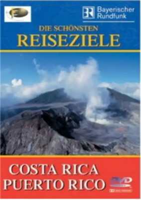 Fernweh - Die schönsten Reiseziele: Costa Rica / Puerto Rico