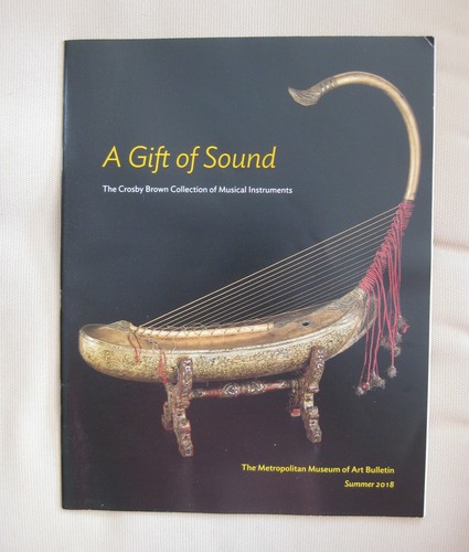 METROPOLITAN MUSEUM ART BULLETIN - SUMMER '18 - MUSICAL INSTRUMENTS CROSBY BROWN - Picture 2 of 9