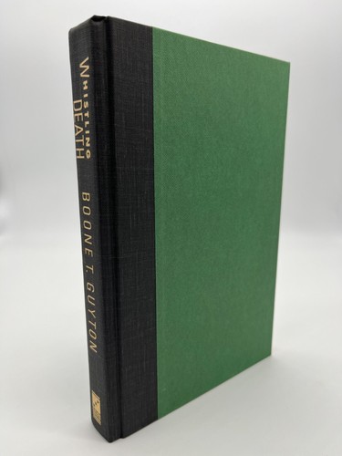 Boone T Guyton WHISTLING DEATH SIGNED 1990 1st/1st Hardcover WW2 Corsair Pilot - Foto 6 di 11