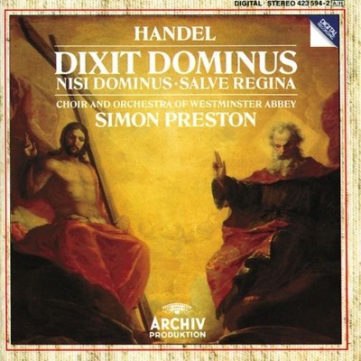 GEORGE FREDERICK HANDEL - Handel: Dixit Dominus / Nisi Dominus / Salve Regina